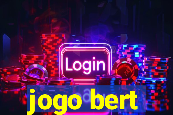 jogo bert